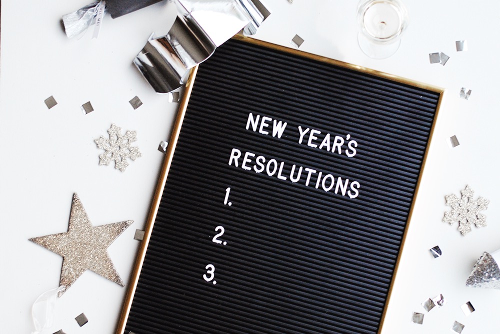 Our New Year’s Resolutions {And No It Doesn’t Involve Diets}